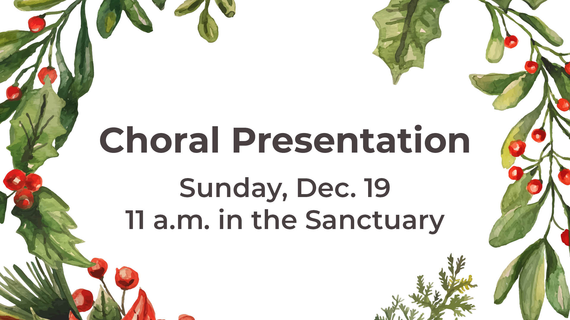 Berries and leaves surround the Choral Presentation information