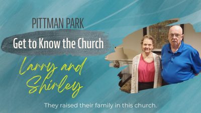Get to Know the Church: Larry and Shirley Walton