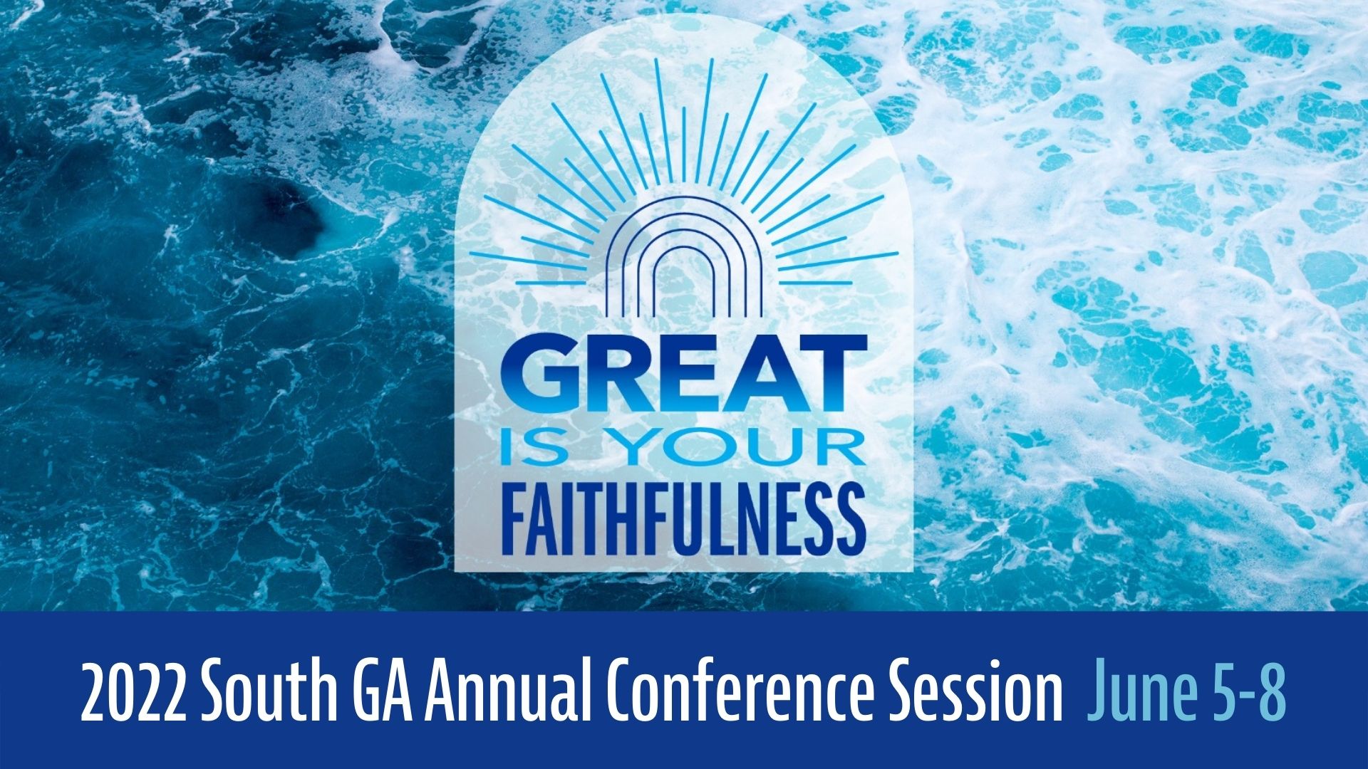 A logo that says Great is Your Faithfulness over a photo of ocean water