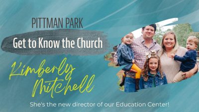 Get to Know the Church: Kimberly Mitchell