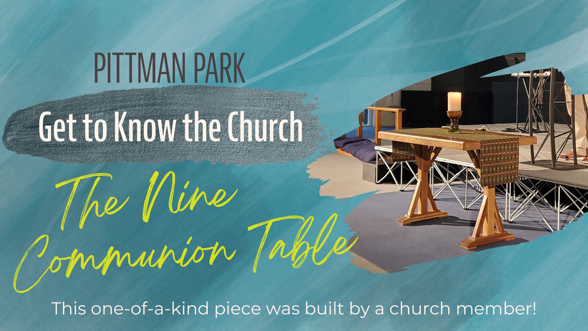 Get to Know the Church: The Nine Communion Table