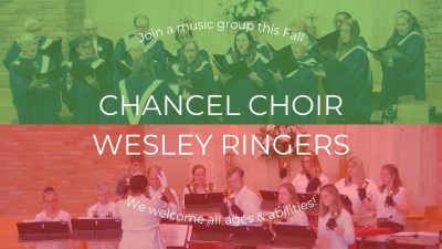 Join Chancel Choir or Wesley Ringers