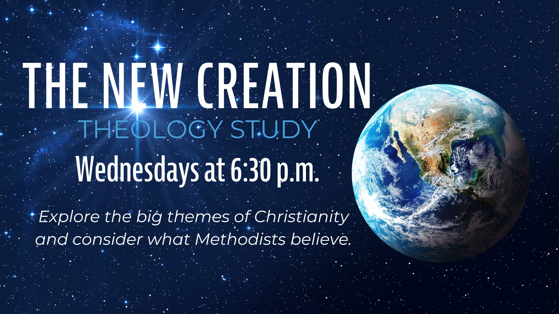New Creation Study on Wednesdays