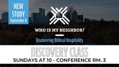 Discovering Biblical Hospitality Sundays at 10