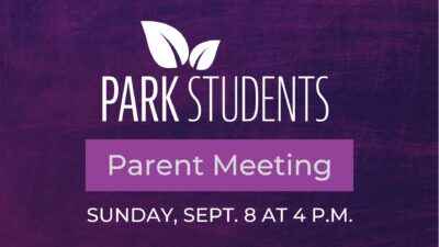 Park Students Parent Meeting Sept. 8