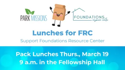 Pack Lunches for Foundations Resource Center