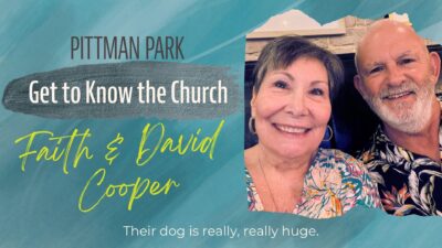 Get to Know the Church: Faith and David Cooper