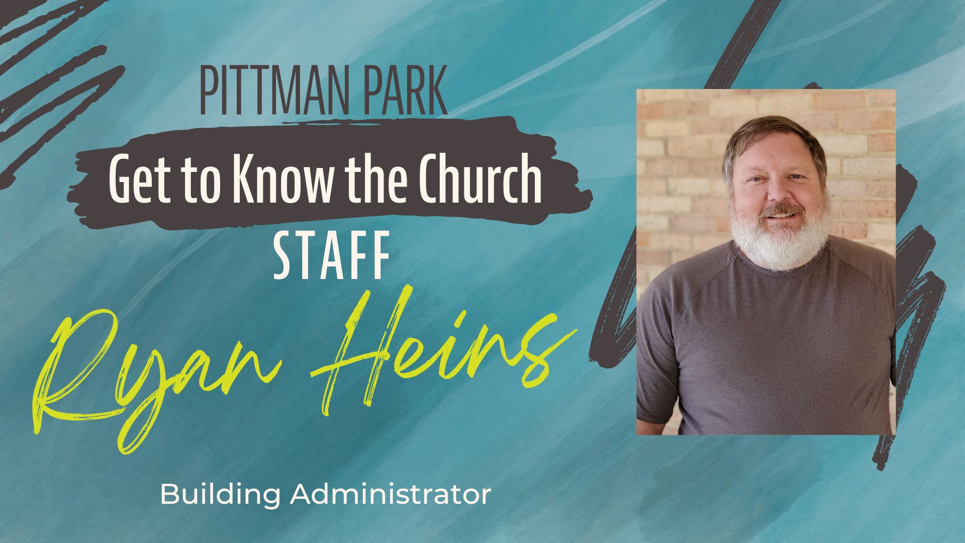 Get to Know the Church: Ryan Heins