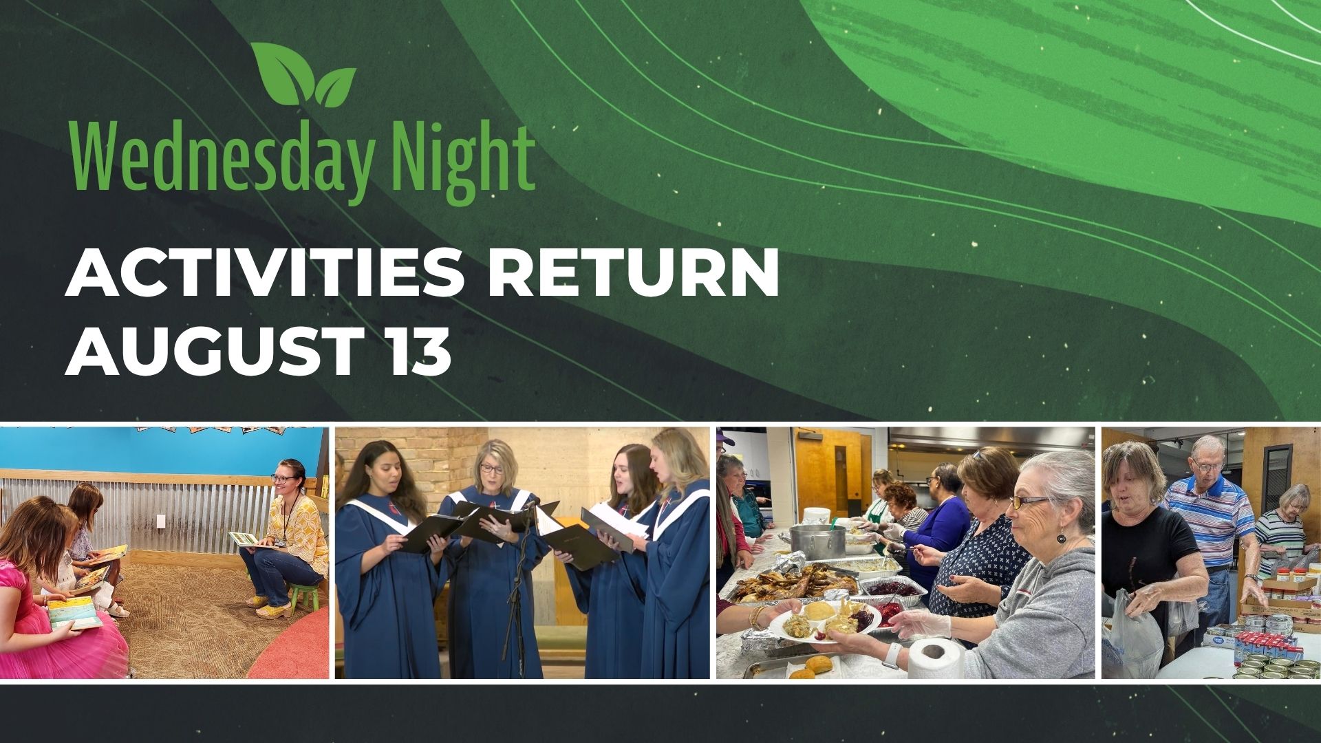 Wednesday Night Activities Return Aug. 13