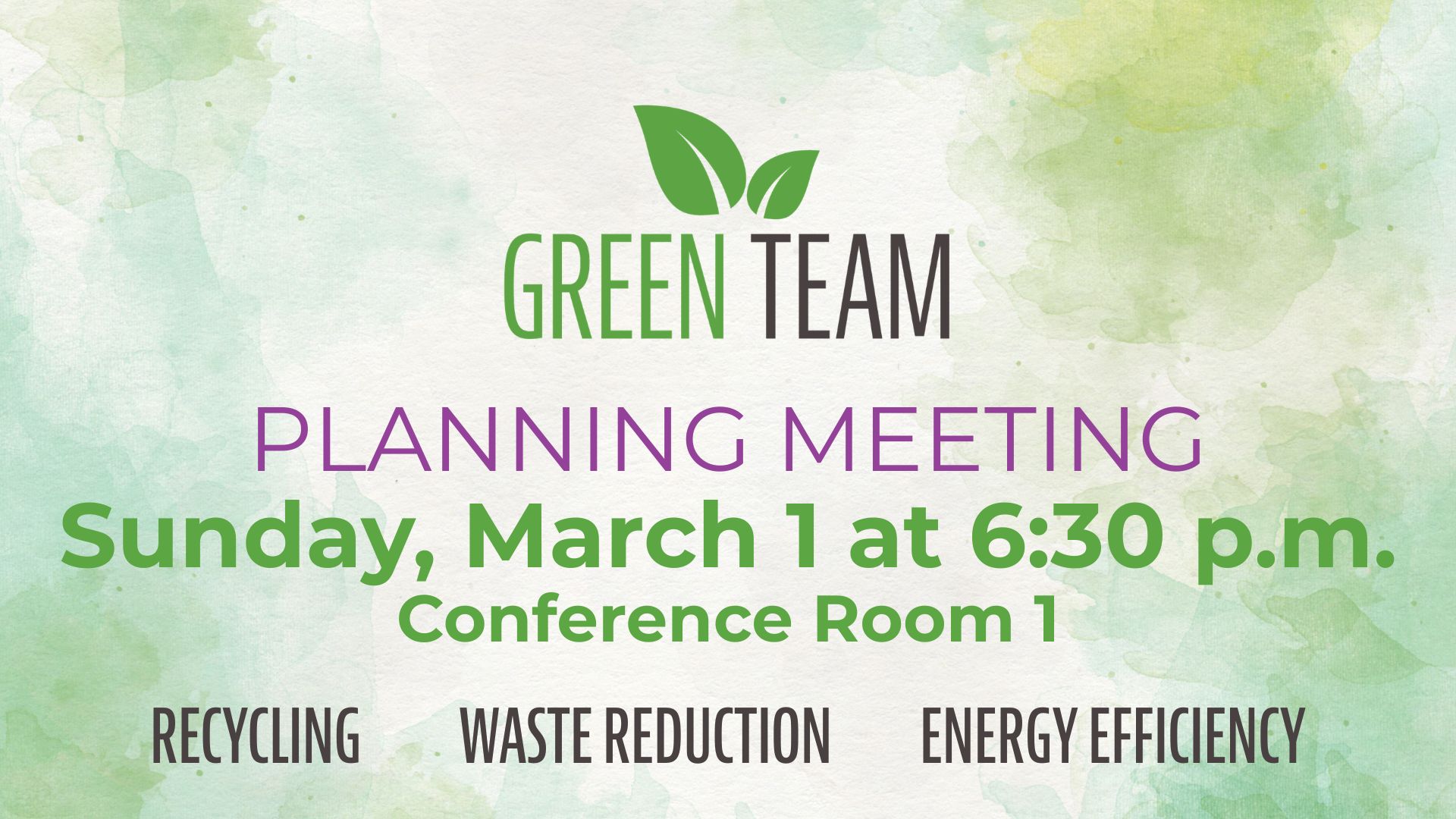 Green Team Meeting March 1