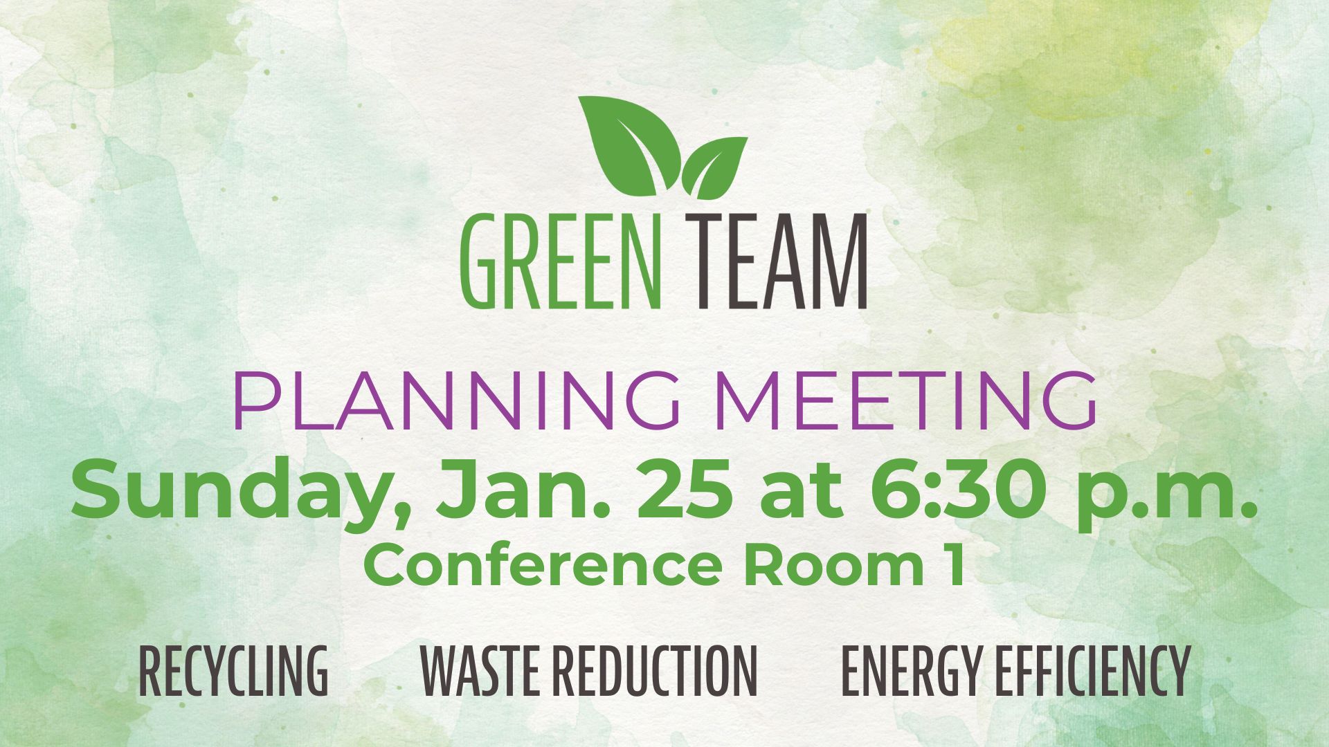 Green Team Meeting Jan. 25