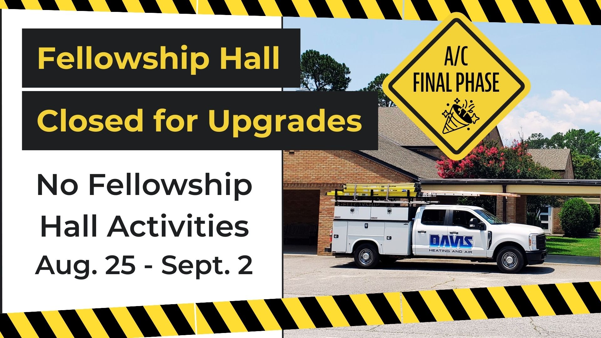 Fellowship Hall Closed for Upgrades
