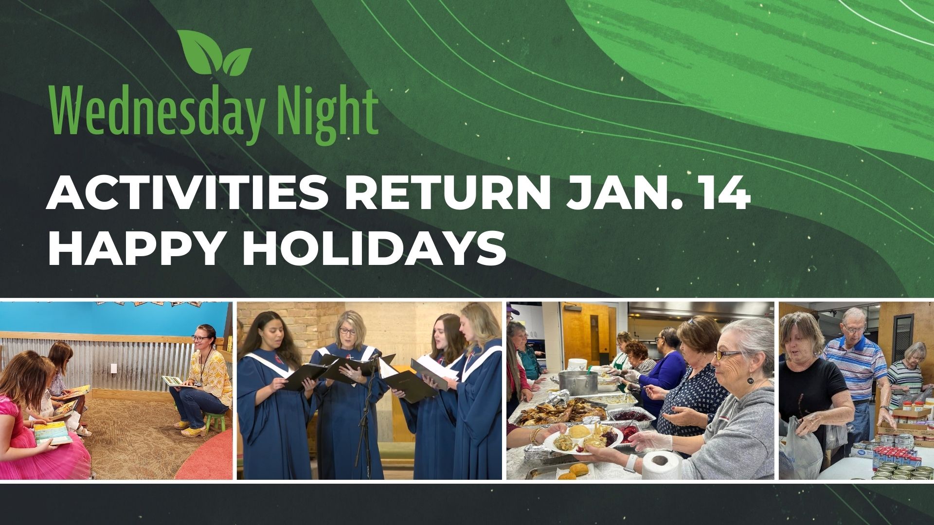 Wednesday Night logo, Activities return Jan. 14 Happy Holidays