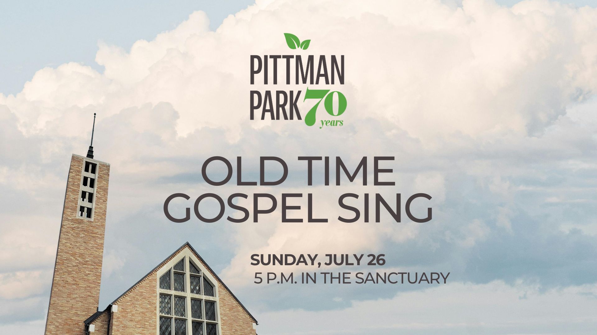 Photo of Pittman Park UMC belltower and sky with Pittman Park 70th Anniversary logo