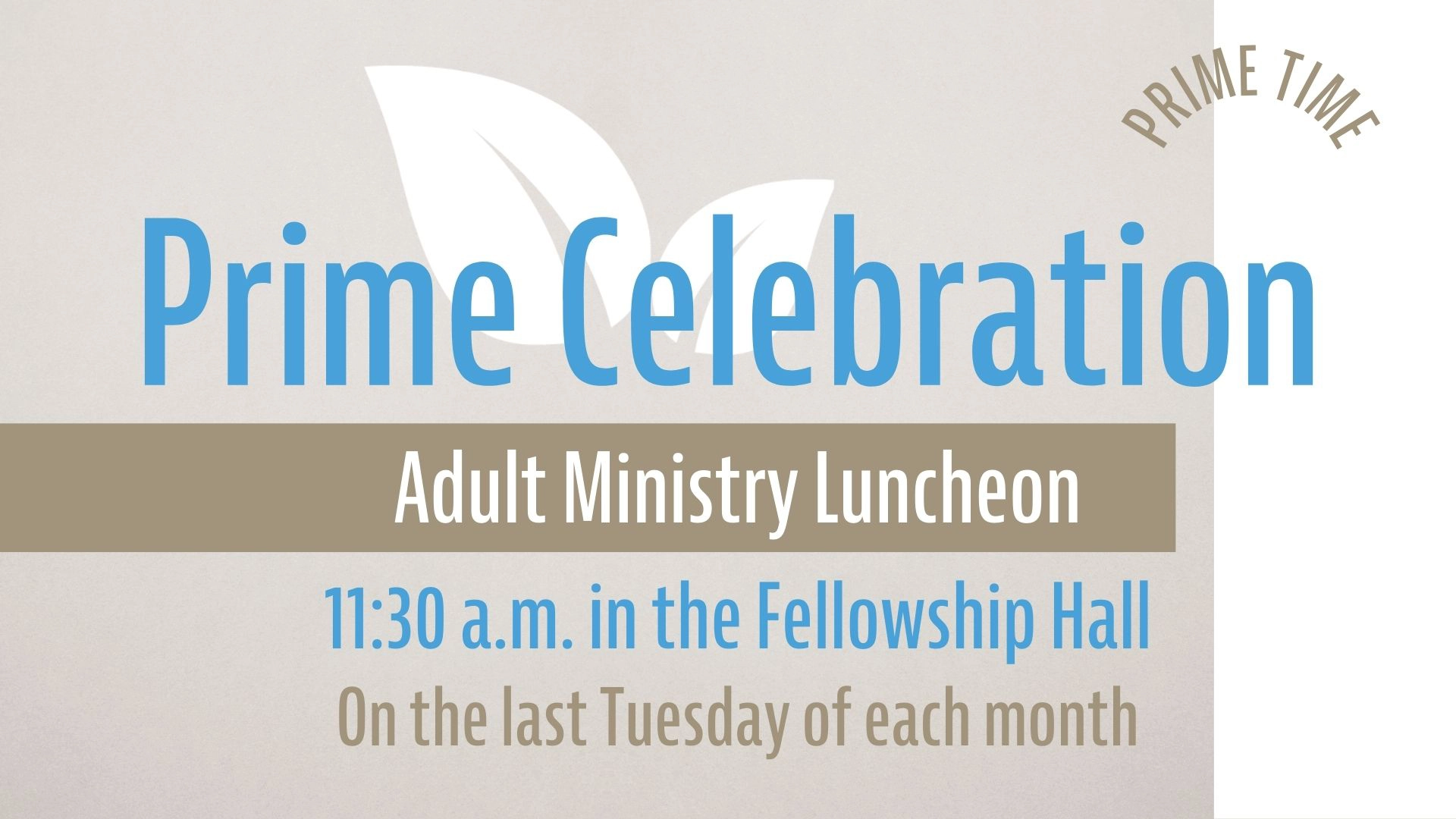 Prime Luncheon Feb. 24