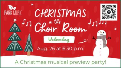 Christmas in the Choir Room Aug. 26