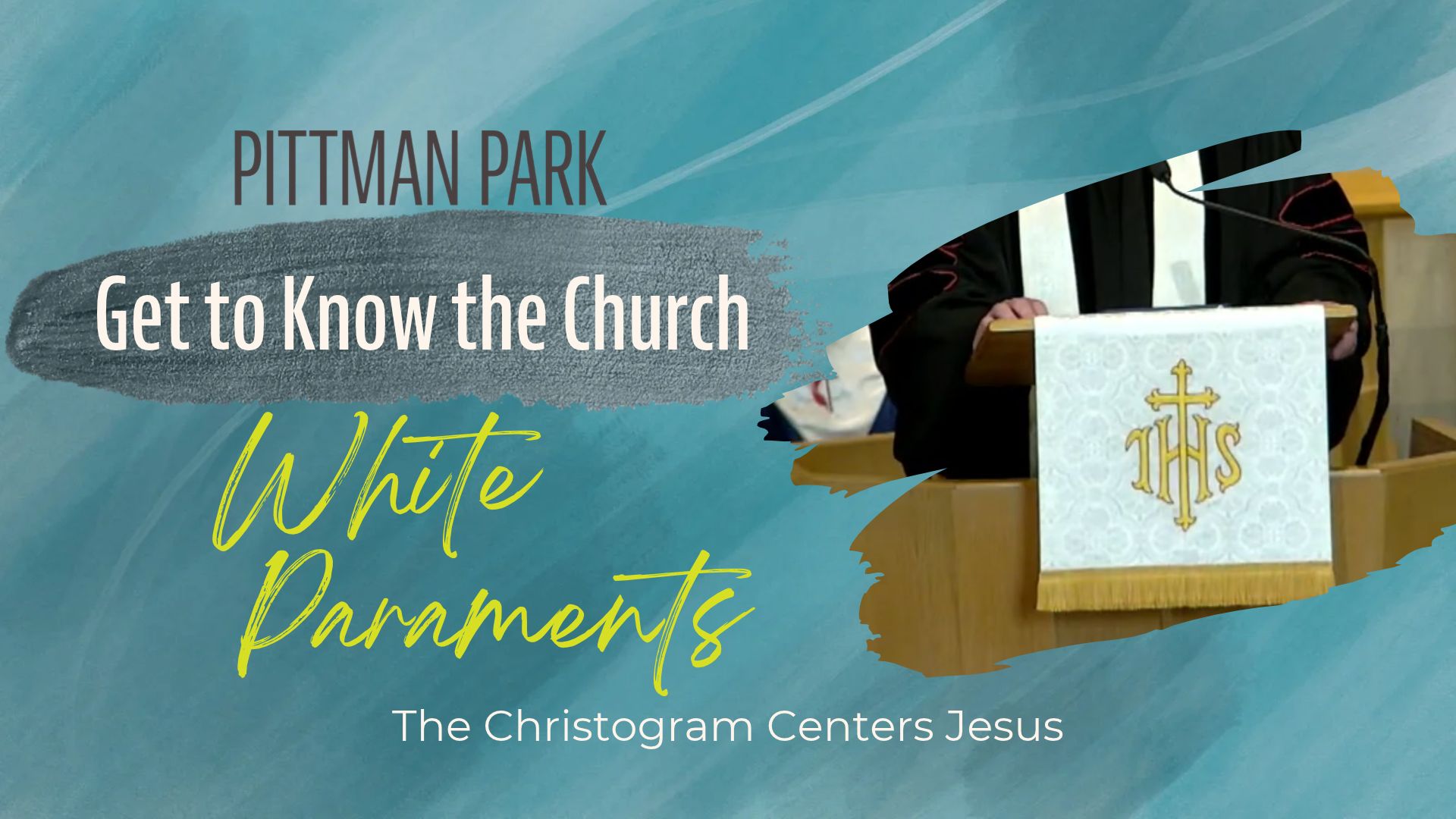Get to Know the Church: White Paraments