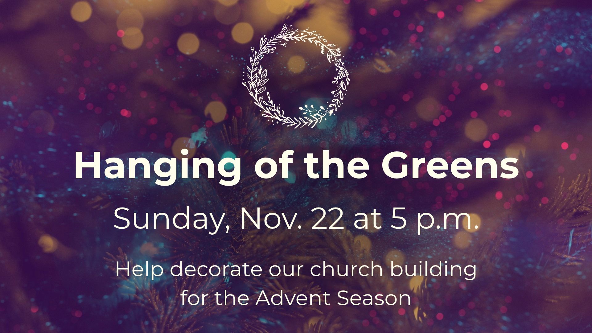 Hanging of the Greens
